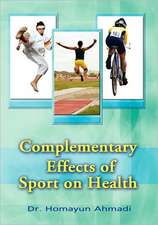 Complementary Effects of Sport on Health