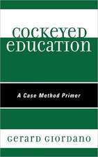 Cockeyed Education