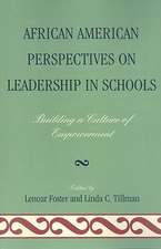 African American Perspectives on Leadership in Schools