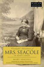 Wonderful Adventures of Mrs. Seacole in Many Lands