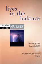 Lives in the Balance: Nurses' Stories from the ICU