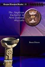 The Anglican Eucharist in New Zealand 1814-1989