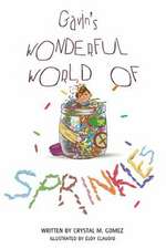 Gavin's Wonderful World of Sprinkles