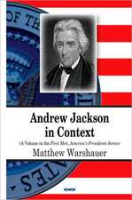 Andrew Jackson in Context