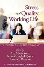 Stress and Quality of Working Life