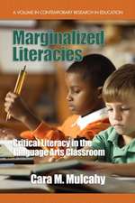 Marginalized Literacies