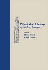 Paleoindian Lifeways of the Cody Complex