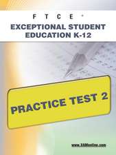 Ftce Exceptional Student Education K-12 Practice Test 2