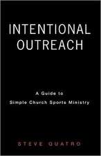 Intentional Outreach