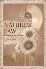 Nature's Law: The Secret of the Universe (Elliott Wave)