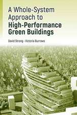 Strong, D: A Whole-System Approach to High-Performance Green