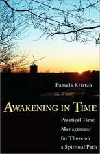 Awakening in Time