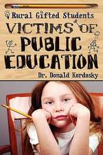 Victims of Public Education