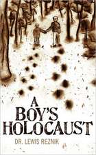 A Boy's Holocaust