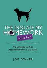 The Dog Ate My Homework