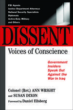 Dissent: Voices of Conscience