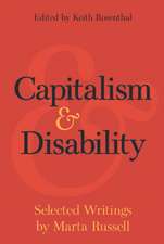 Capitalism and Disability: Essays by Marta Russell