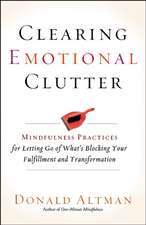 Clearing Emotional Clutter