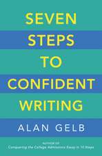 Seven Steps to Confident Writing