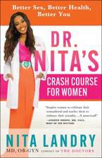 Dr. Nita's Crash Course for Women