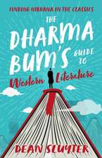 The Dharma Bum's Guide to Western Literature