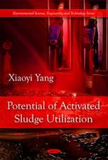 Potential of Activated Sludge Utilization