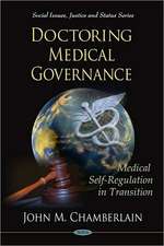 Doctoring Medical Governance