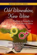 Old Wineskins, New Wine