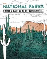 The National Parks Poster Coloring Book