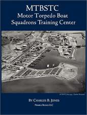 Mtbstc: Motor Torpedo Boat Squadrons Center