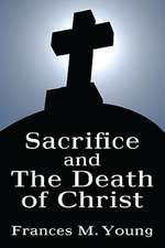 Sacrifice and the Death of Christ