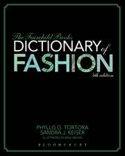 The Fairchild Books Dictionary of Fashion