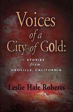 Voices of a City of Gold