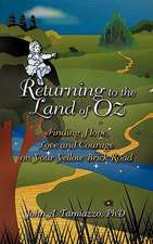 Returning to the Land of Oz