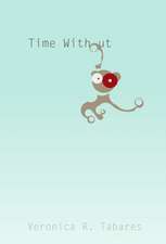 Time Without