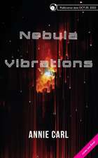 Nebula Vibrations