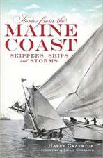 Stories from the Maine Coast: Skippers, Ships and Storms