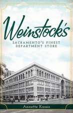 Weinstock's: Sacramento's Finest Department Store