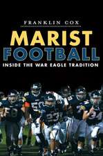 Marist Football: Inside the War Eagle Tradition