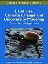 Land Use, Climate Change and Biodiversity Modeling