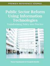 Public Sector Reform Using Information Technologies