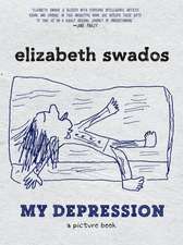 My Depression: A Picture Book