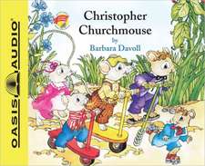 Christopher Churchmouse (Library Edition)