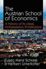 The Austrian School of Economics