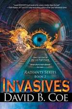 Coe, D: Invasives