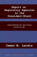 Report on Regulatory Agencies to the President-Elect: Facts and Legends