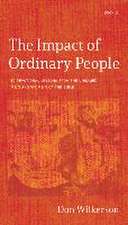 The Impact of Ordinary People