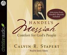 Handel's Messiah: Comfort for God's People