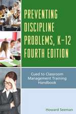 Preventing Discipline Problems, K-12