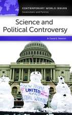 Science and Political Controversy: A Reference Handbook